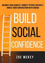 Build Social Confidence