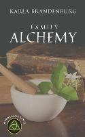 Family Alchemy