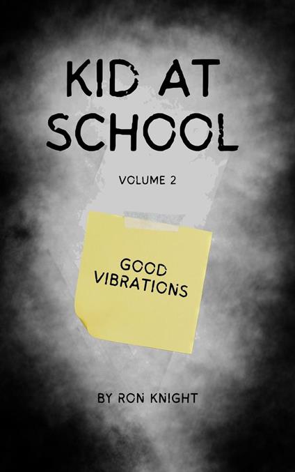 Kid at School Volume 2