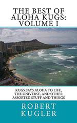 The Best of Aloha Kugs: Volume I