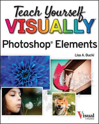 Teach Yourself VISUALLY Photoshop Elements 2023 - Lisa A. Bucki - cover