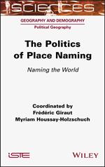 The Politics of Place Naming