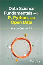 Data Science Fundamentals with R, Python, and Open Data