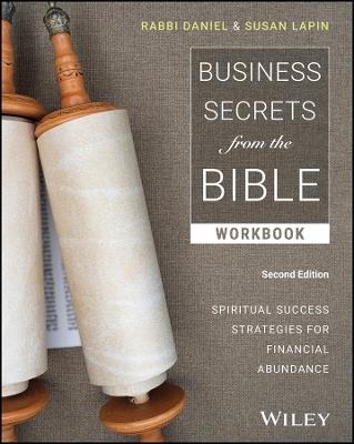 Business Secrets from the Bible Workbook: Spiritual Success Strategies for Financial Abundance - Daniel Lapin - cover
