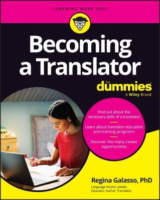 Becoming A Translator For Dummies - Regina Galasso - cover