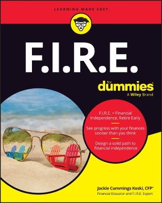 F.I.R.E. For Dummies - Jackie Cummings Koski - cover