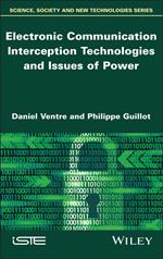 Electronic Communication Interception Technologies and Issues of Power