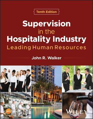 Supervision in the Hospitality Industry: Leading Human Resources - John R. Walker - cover