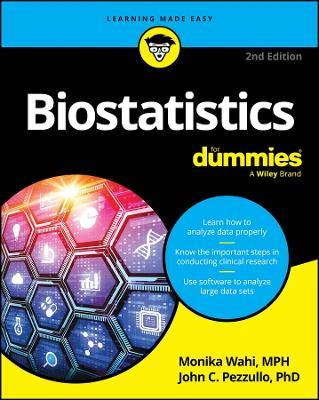 Biostatistics For Dummies - Monika Wahi,John C. Pezzullo - cover