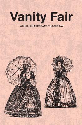 Vanity Fair - William Makepeace Thackeray - cover