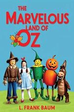 The Marvelous Land of Oz