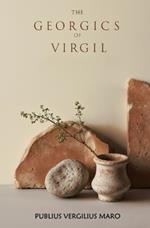 The Georgics of Virgil