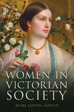 Women in Victorian Society