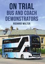 On Trial: Bus and Coach Demonstrators