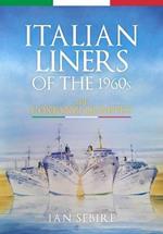 Italian Liners of the 1960s: The Costanzi Quartet