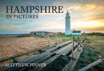 Hampshire in Pictures - Matthew Pinner - cover