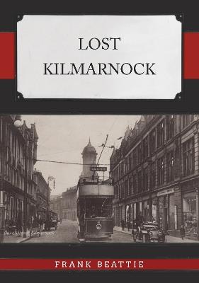 Lost Kilmarnock - Frank Beattie - cover