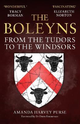 The Boleyns: From the Tudors to the Windsors - Amanda Harvey Purse - cover