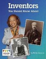 Inventors You Should Know About