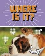 Where Is It?: A Turn-and-See Book