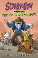 The Gold Miner's Ghost - John Sazaklis - cover