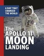 The Apollo 11 Moon Landing: A Day That Changed the World