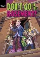 Don't Go in the Basement! - Thomas Kingsley Troupe - cover