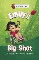 Emily's Big Shot - Bryan Patrick Avery - cover