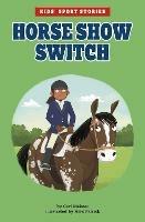 Horse Show Switch - Cari Meister - cover
