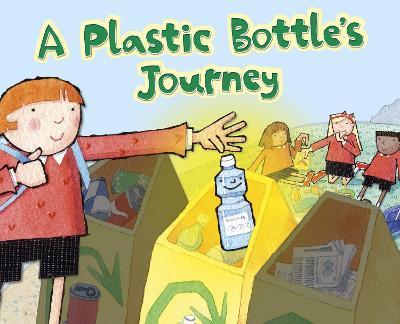 A Plastic Bottle's Journey - Suzanne Slade - cover