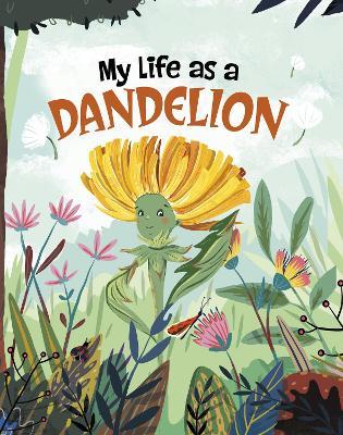 My Life as a Dandelion - John Sazaklis - cover