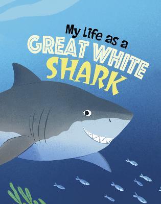 My Life as a Great White Shark - John Sazaklis - cover