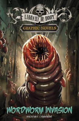Wordworm Invasion: A Graphic Novel - Steve Brezenoff - cover