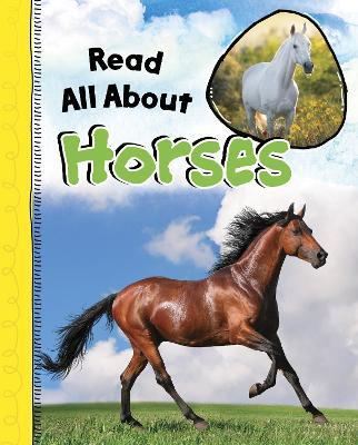 Read All About Horses - Nadia Ali - cover