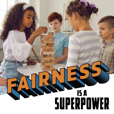 Fairness Is a Superpower - Mahtab Narsimhan - cover