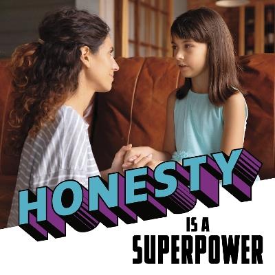 Honesty Is a Superpower - Mahtab Narsimhan - cover