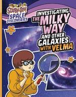 Investigating the Milky Way and Other Galaxies with Velma