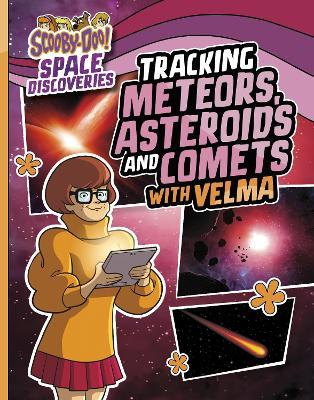 Tracking Meteors, Asteroids and Comets with Velma - Ailynn Collins - cover