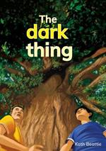 The dark thing