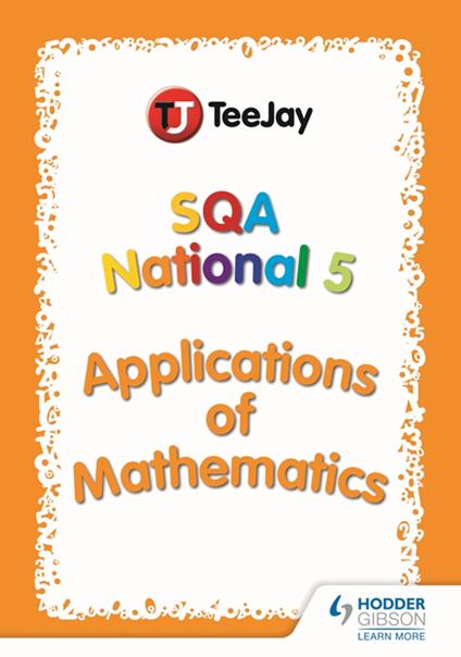 TeeJay SQA National 5 Applications of Mathematics