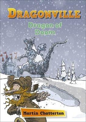 Reading Planet: Astro – Dragonville: Dragon of Doom - Earth/White band - Martin Chatterton - cover
