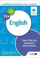 Common Entrance 13+ English Exam Practice Questions and Answers - Amanda Alexander,Rachel Gee - cover