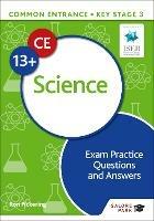 Common Entrance 13+ Science Exam Practice Questions and Answers - Ron Pickering - cover