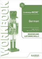 Cambridge IGCSE™ German Reading and Listening Skills Workbook - Andrew Holland - cover