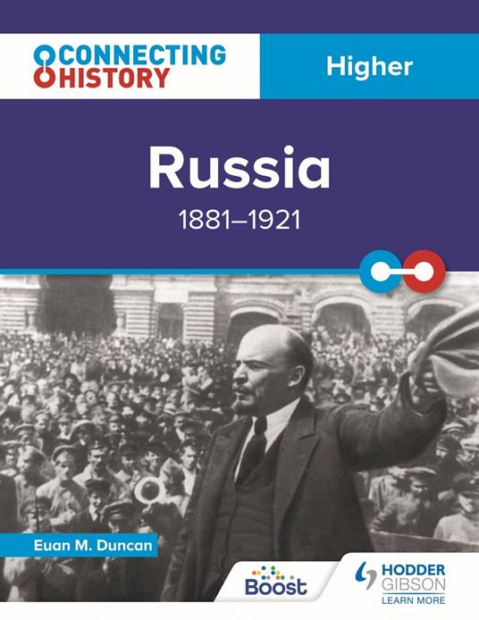 Connecting History: Higher Russia, 1881–1921