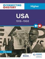 Connecting History: Higher USA, 1918–1968