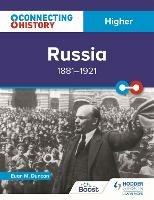 Connecting History: Higher Russia, 1881-1921 - Euan M. Duncan - cover