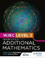 WJEC Level 2 Certificate in Additional Mathematics