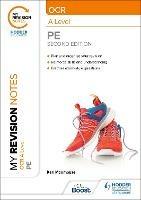 My Revision Notes: OCR A Level PE: Second Edition - Keri Moorhouse - cover