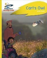 Reading Planet - Carl's Owl - Yellow Plus: Rocket Phonics - Jillian Powell - cover